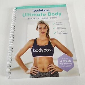 BODYBOSS Ultimate Body 12-Week Fitness Guide + Bonus 4 Week Pre-Training Guide